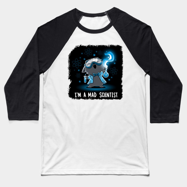 I'm Mad Scientist Cute Funny Cat Lover Sarcastic Humor Quote - Animal Lover Baseball T-Shirt by LazyMice